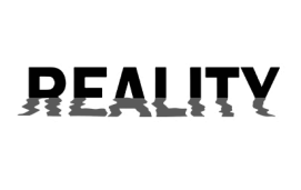 Text design of the word "REALITY" with a distorted reflection effect, symbolizing illusion and altered perception.